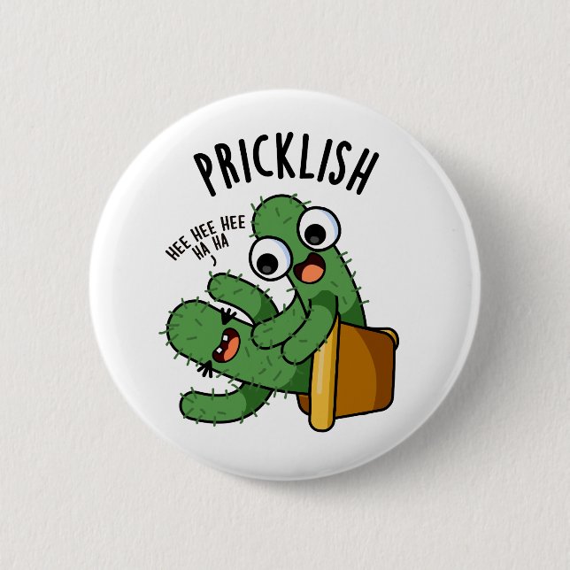 Pricklish Funny Cactus Puns Button (Vorderseite)
