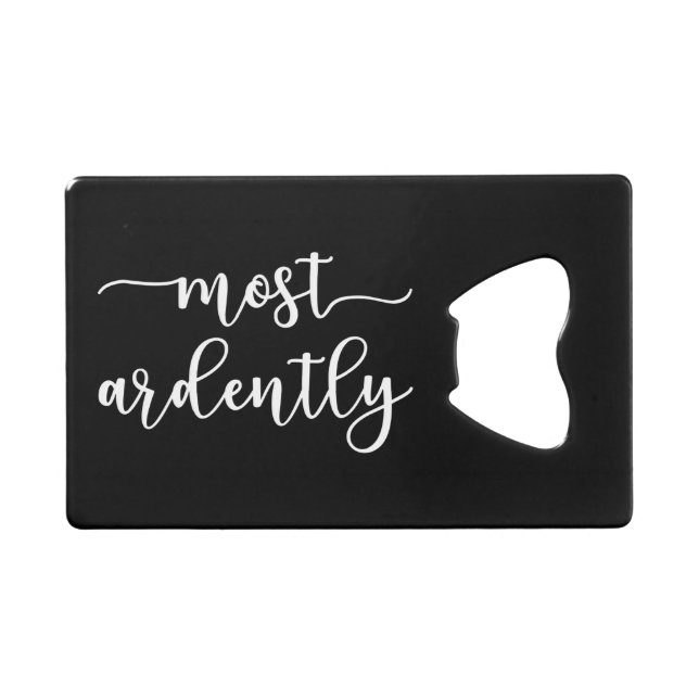 Pride And Prejudice Mr. Darcy - Most Ardently I Geldbeutel Flaschenöffner (Vorderseite (Horizontal))