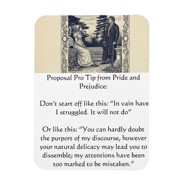 Pride and Prejudice Proposal Pro Tip Magnet (Vertikal)