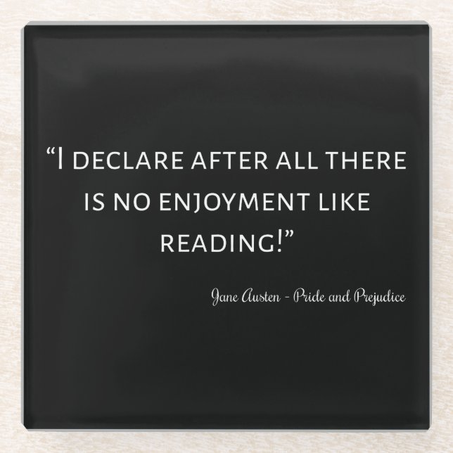 Pride and Prejudice Quote III Glasuntersetzer (Vorderseite)