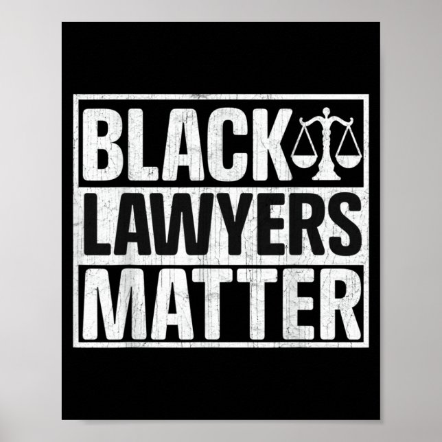 Pride Black Lawyers African History Month Anwälte Poster (Vorne)