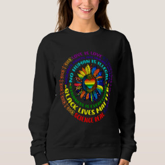 Pride Gay Rainbow Human Lgbt Monat Sonnenblume Sweatshirt