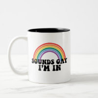 Pride LGBT Sounds Gay I bin in Gay Rainbow