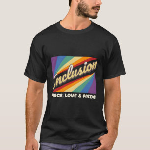 Pride Lgbtq feiert Gleichheit und Embrace Diversi T-Shirt