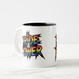 Pride & Power LGBTQ Zweifarbige Tasse