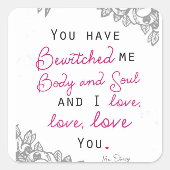 Pride & Prejudice - Mr. Darcy Quadratischer Aufkleber (Vorderseite)