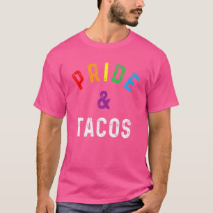 Pride & Tacos Lgbt Lgbtq Gay Pride Regenbogenflagg T-Shirt