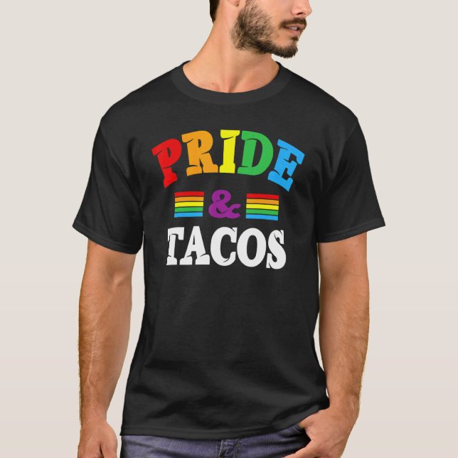 Pride & Tacos Lgbt Lgbtq Gay Pride Regenbogenflagg T-Shirt (Vorderseite)