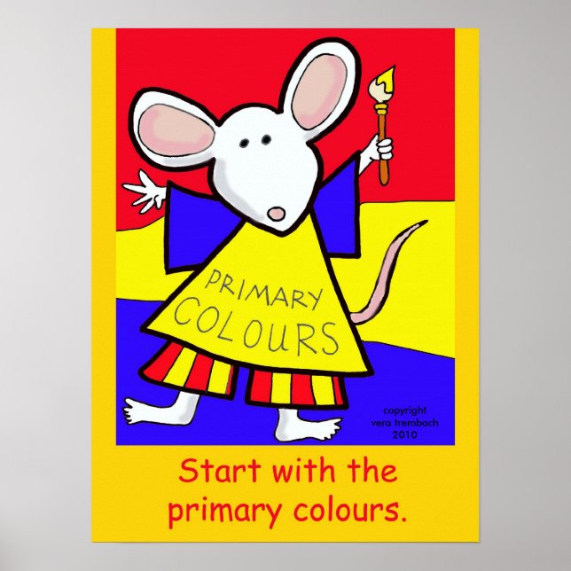 Primäre Farbmaus von Vera Trembach Poster (Vorne)