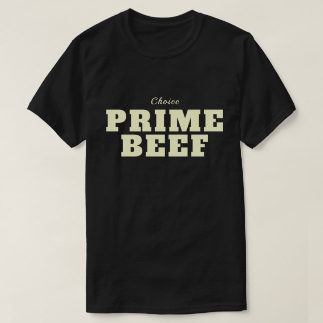Prime Beef Shirt Dunkel (Design vorne)