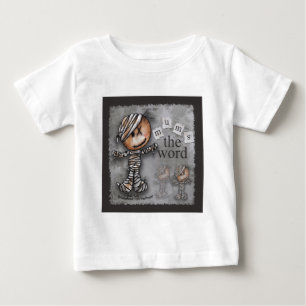 Primitive Mummy-Mums - das Wort Baby T-shirt