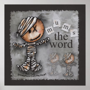 Primitive Mummy-Mums - das Wort Poster