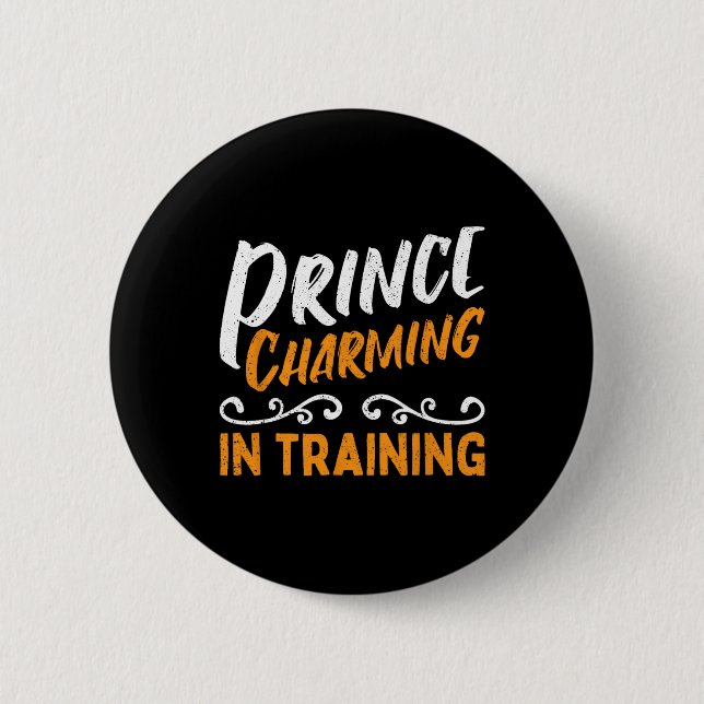 Prince Charming in der Ausbildung Märchen Button (Vorderseite)