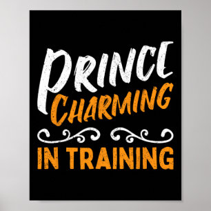 Prince Charming in der Ausbildung Märchen Poster
