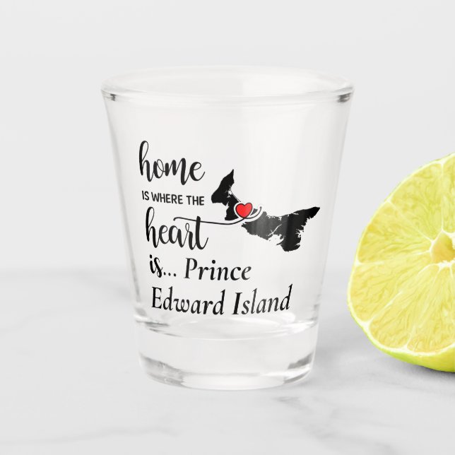 Prince Edward Island Zuhause ist das Herz Schnapsglas (Vorderseite)