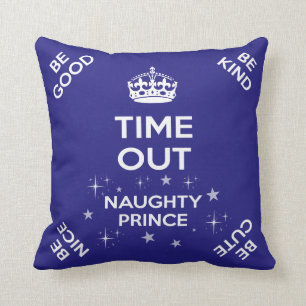 Prince Time Out/Naughty Sitzpolster Kissen