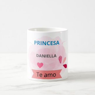 Princesa Daniella te amo Kaffeetasse