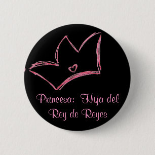Princesa: De Reyes Hija Del Rey Button