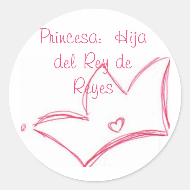Princesa: Hija del Rey de Reyes Runder Aufkleber (Vorderseite)