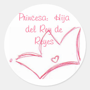 Princesa: Hija del Rey de Reyes Runder Aufkleber