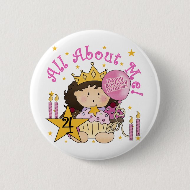 Princess All About Me 4. Birthday Tshirts Button (Vorderseite)
