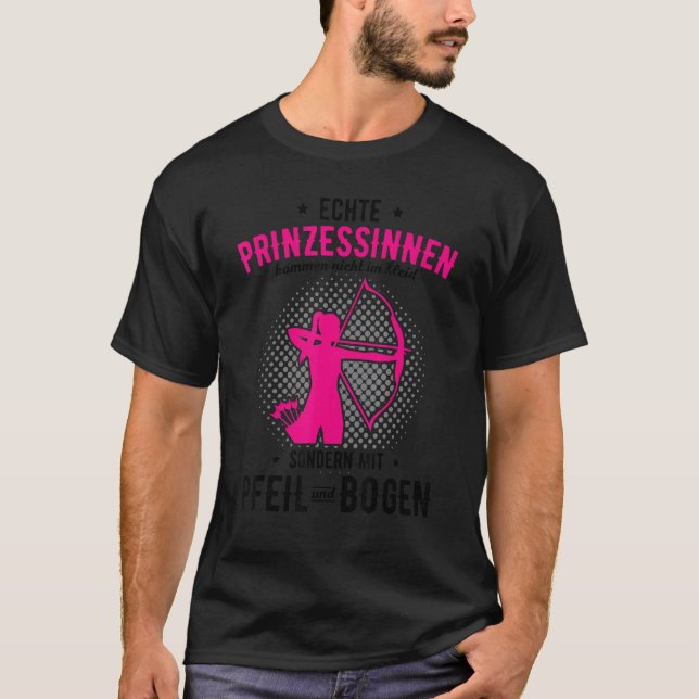 Princess Arrow & Bow Saying Archery T-Shirt (Vorderseite)