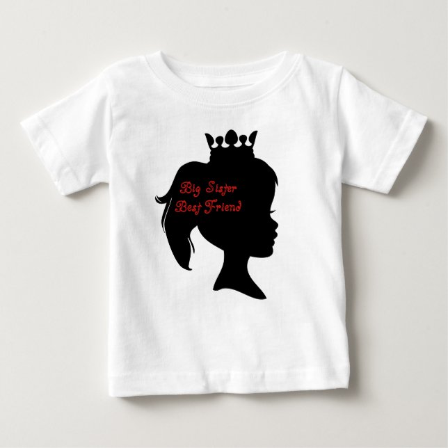 Princess Big Sister Best Friend Baby T-shirt (Vorderseite)