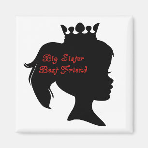 Princess Big Sister Best Friend Magnet