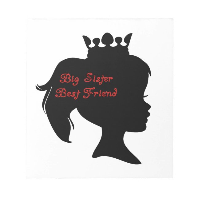 Princess Big Sister Best Friend Notizblock (Vorderseite)