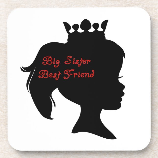 Princess Big Sister Best Friend Untersetzer (Vorderseite)