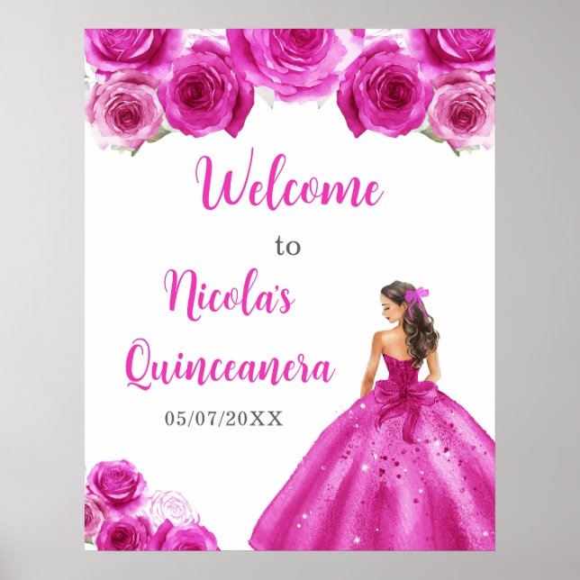 Princess in Hot Pink Dress Quinceanera Willkommen Poster (Vorne)