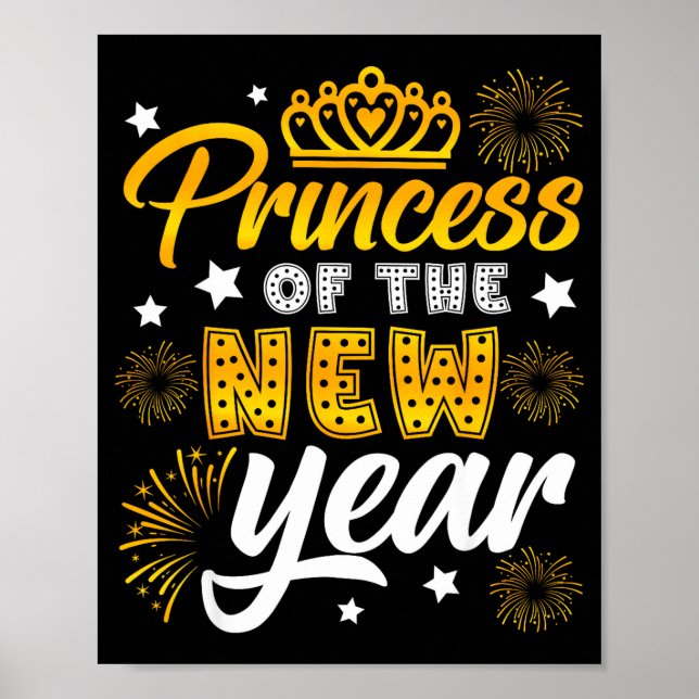 Princess Of The New Year 2026 New Years Eve Firewo Poster (Vorne)