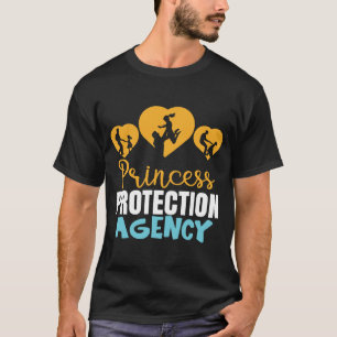 Princess Protection Agency-Shirt für Väter T-Shirt