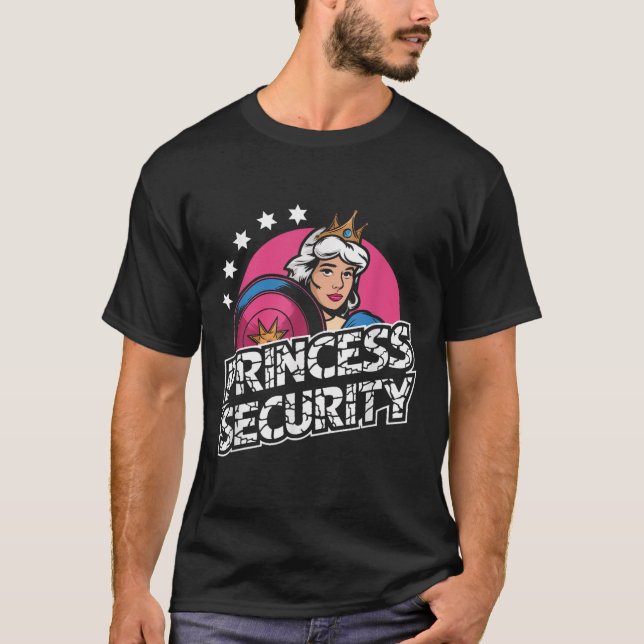 Princess Security Birthday Vater & Amp; Mama Boys  T-Shirt (Vorderseite)