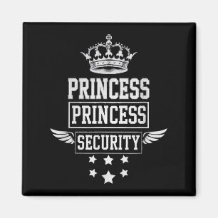 Princess Security Retro Birthday Vater Mama Boys B Magnet