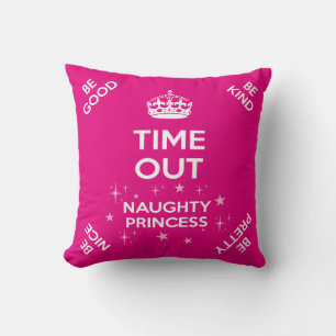 Princess Time Out/Naughty Sitzpolster Kissen