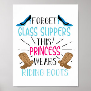 Princess Wears Reitstiefel Coole Reiter Poster