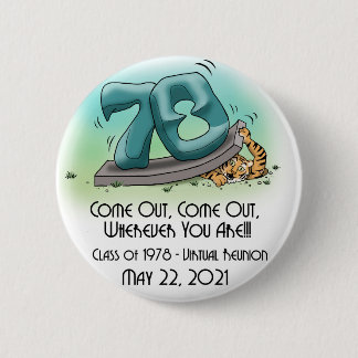 Princeton '78 43. Wiedersehen 'Come Out' 2" Schalt Button