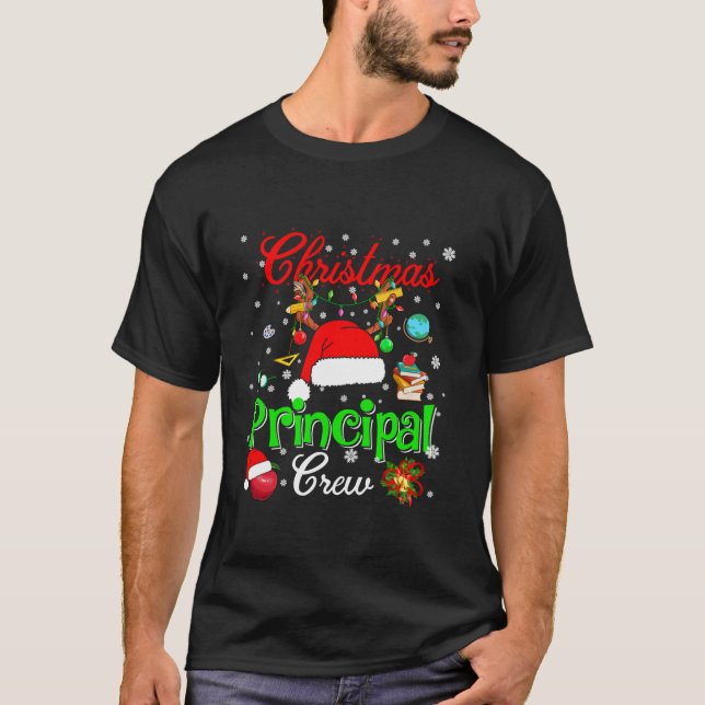 Principal Crew Christmas Santa Hat Reindeer Teache T-Shirt (Vorderseite)