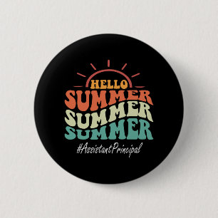 Principal Groovy Letzten Schultag Hallo Sommer Button