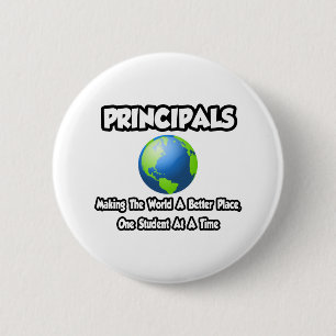 Principals.. die Welt zu einem besseren Ort machen Button