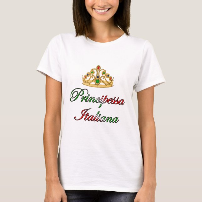 Principessa Italiana (italienische Prinzessin) T-Shirt (Vorderseite)