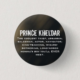 Prinz Kheldar Button