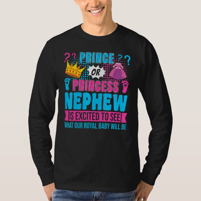 Prinz oder Prinzessin Neffe Baby Geschlecht Enthül T-Shirt (Vorderseite)