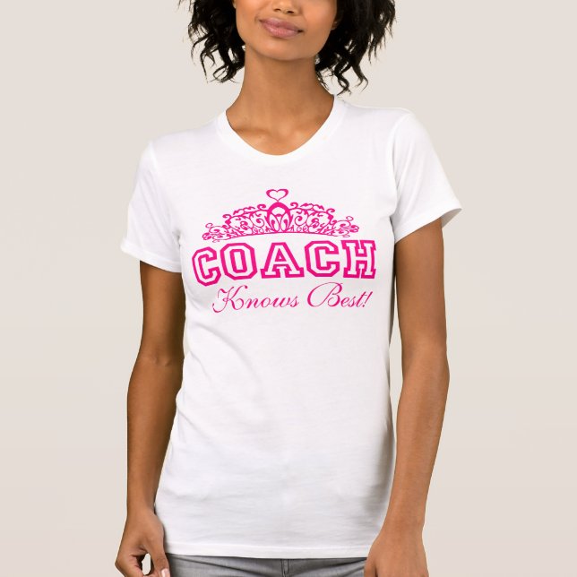 Prinzessin COACH T-Shirt (Vorderseite)
