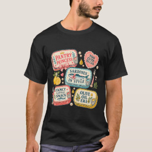 Prinzessin der Speisekammer Süße Sardinen-Dose Küs T-Shirt