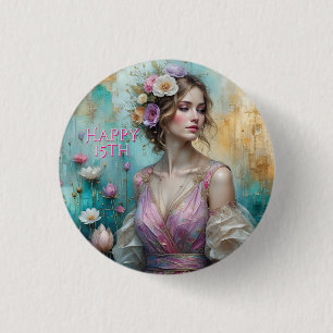 Prinzessin in Rosa, Alles Gute zum 15. Geburtstag Button