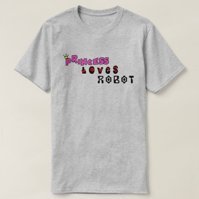 Prinzessin Loves Robot T-Shirt (Design vorne)