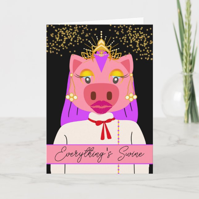 Prinzessin Pig Royalty Alles für den Wein Karte (Vorderseite)