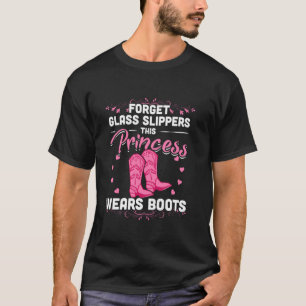 Prinzessin trägt Stiefel-T-Shirt für Cowgirl auf C T-Shirt